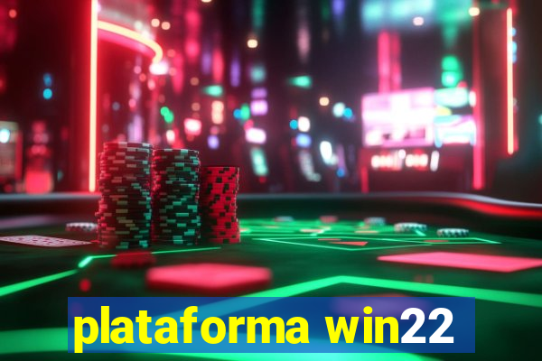 plataforma win22